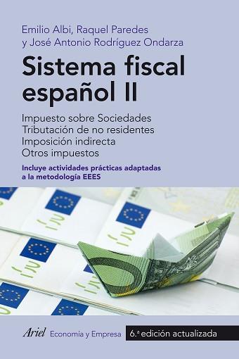 SISTEMA FISCAL ESPAÑOL II | 9788434422667 | ALBI, EMILIO / PAREDES, RAQUEL / RODRÍGUEZ ONDARZA, JOSÉ ANTONIO