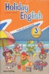 HOLIDAY ENGLISH 3º PRIMARIA | 9780857774903 | JENNY DOOLEY/ VIRGINIA EVANS