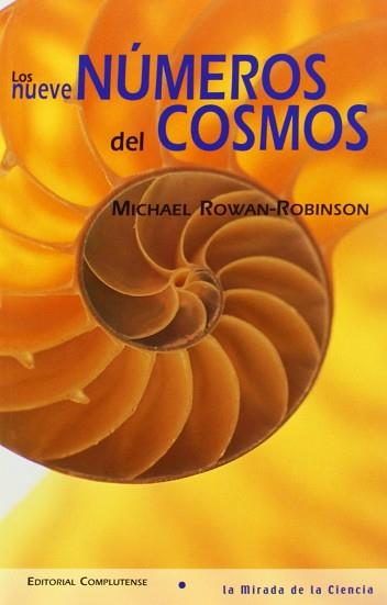 NUEVE NUMEROS DEL COSMOS, LOS | 9788474916164 | ROWAN-ROBINSON, MICHAEL