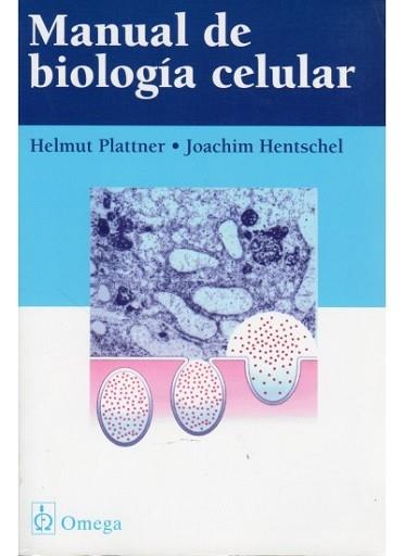 MANUAL DE BIOLOGIA CELULAR | 9788428211321 | PLATTNER, HELMUT