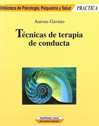 TECNICAS DE TERAPIA DE CONDUCTA | 9788427021839 | GAVINO, AURORA