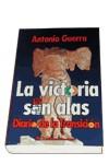 VICTORIA SIN ALAS, LA | 9788479545505 | GUERRA, ANTONIO