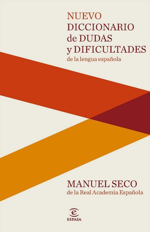 DICCIONARIO DE DUDAS Y DIFICULTADES (NUEVO) | 9788467037876 | SECO, MANUEL