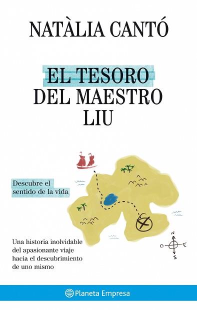 TESORO DEL MAESTRO LIU EL ( DESCUBRE EL SENTIDO DE LA VIDA ) | 9788408079071 | CANTO, NATALIA