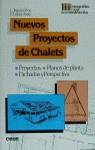 NUEVOS PROYECTOS DE CHALET | 9788432929106 | TRAPERO PROS, LUIS ; LOPEZ ARIAS, FRANCI