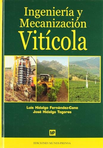 INGENIERIA Y MECANIZACION VITICOLA | 9788471149381 | HIDALGO, L.