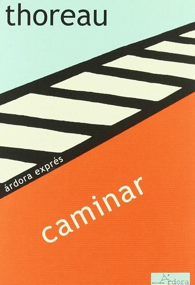 CAMINAR | 9788488020109 | THOREAU, HENRY DAVID