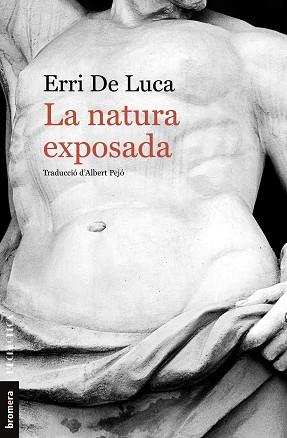 NATURA EXPOSADA | 9788490264782 | DE LUCA, ERRI