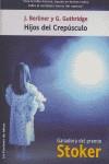 HIJOS DEL CREPUSCULO | 9788498001273 | BERLINER, J. / GUTHRIDGE, G.