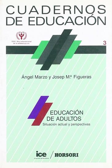 EDUCACION DE ADULTOS | 9788485840076 | MARZO FIGUERAS, ANGEL