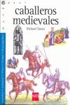 CABALLEROS MEDIEVALES (MUNDO AZUL) | 9788434878884 | TAMES, RICHARD