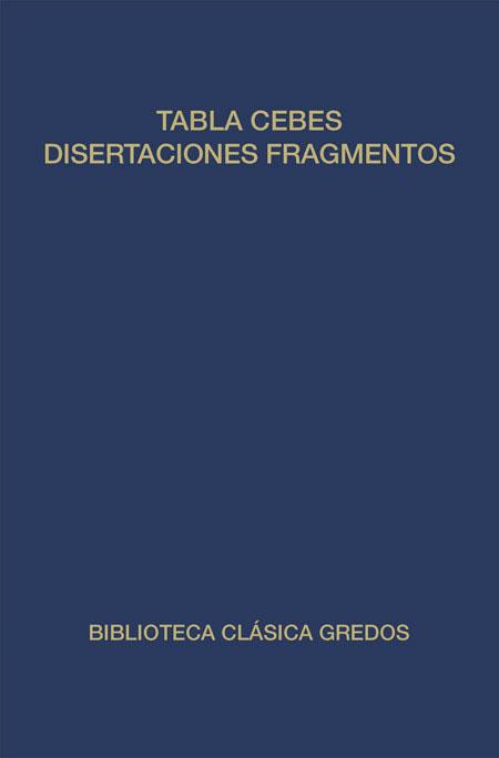 TABLA CEBES DISERTACIONES FRAGMENTOS | 9788424916893 | MUSONIO RUFO, CAYO / DE HIERAPOLIS , EPICTETO