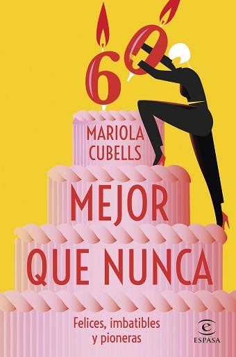 MEJOR QUE NUNCA | 9788467071191 | CUBELLS PAVIA, MARIOLA