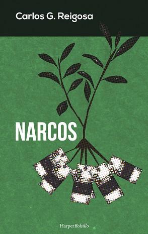 NARCOS | 9788491390510 | G. REIGOSA, CARLOS