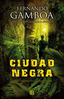 CIUDAD NEGRA | 9788466654067 | GAMBOA, FERNANDO