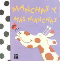 MANCHAS Y MAS MANCHAS | 9788434865082 | CHRYSTALL, CLAIRE