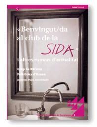 BENVINGUT/DA AL CLUB DE LA SIDA I ALTRES RUMORS D'ACTUALITA | 9788439357759 | GRUP DE RECERCA FOLKLORICA D'OSONA