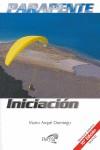 PARAPENTE INICACION | 9788487695261 | ARQUE DOMINGO, MARIO