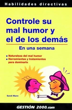 CONTROLE SU MAL HUMOR Y EL DE | 9788496426665 | SANDI MANN