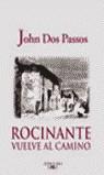 ROCINANTE VUELVE AL CAMINO | 9788420465197 | DOS PASSOS, JOHN