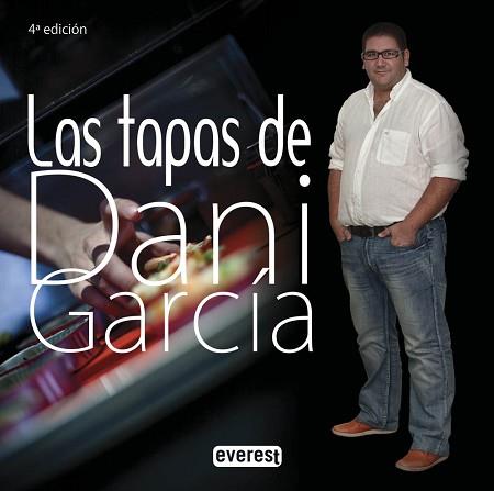 LAS TAPAS DE DANI GARCÍA | 9788444121321 | DANIEL GARCÍA REINALDOL