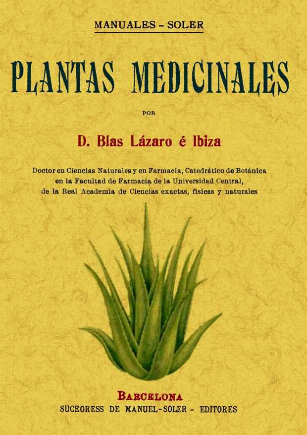 PLANTAS MEDICINALES | 9788497614351 | LÁZARO E IBIZA, BLAS