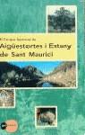 PARQUE NACIONAL DE AIGUESTORTES I SANT MAURICI | 9788408023852 | BALASCH, ENRIC