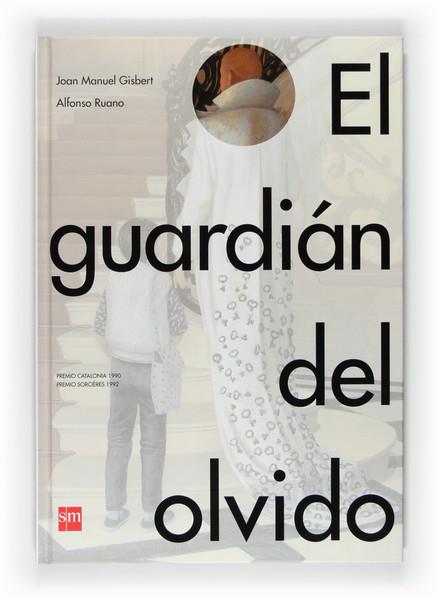 EL GUARDIAN DEL OLVIDO | 9788467550313 | GISBERT, JOAN MANUEL