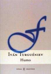 HUMO (RELECTURAS) | 9788467004069 | TURGUENIEV, IVAN