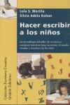 HACER ESCRIBIR A LOS NIÑOS | 9788492310647 | MORILLA, LOLA S.