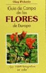 GUIA DE CAMPO DE LAS FLORES DE EUROPA | 9788428203784 | POLUNIN, OLEG