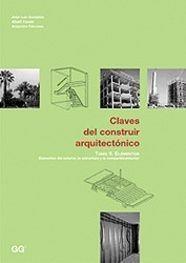 CLAVES DEL CONSTRUIR ARQUITECTONICO VOL.2 ELEMENTOS | 9788425218651 | GONZALEZ, JOSE LUIS