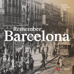 BARCELONA REMEMBER ( ENGLIHS, CASTELLANO, CATALA ) | 9788496970038 | AA.VV