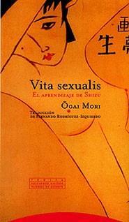 VITA SEXUALIS EL APRENDIZAJE DE SHIZU | 9788481644456 | MORI, OGAI