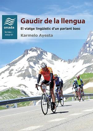 GAUDIR DE LA LLENGUA | 9788415896951 | AYESTA SAGARDUY, KARMELO