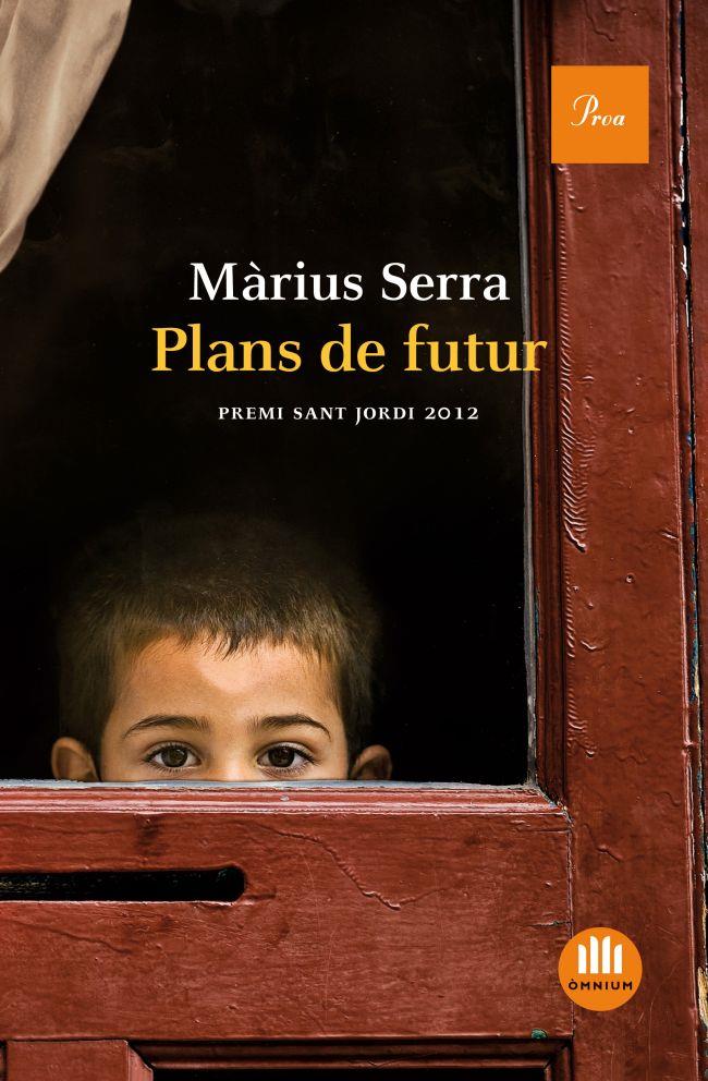 PLANS DE FUTUR | 9788475883496 | MÀRIUS SERRA