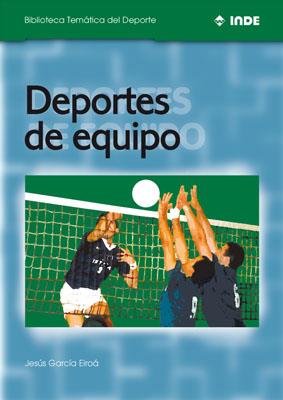 DEPORTES DE EQUIPO (BTD) | 9788495114129 | GARCIA EIROA, JESUS