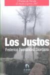 JUSTOS LOS ( I PREMIO DE NOVELA EL ANDEN EXPRESS 2007 ) | 9788496929463 | FERNANDEZ GIORDANO, FEDERICO