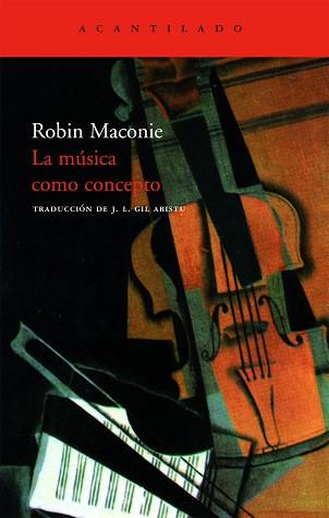 MUSICA COMO CONCEPTO LA | 9788496834248 | MACONIE, ROBIN