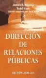 DIRECCION DE RELACIONES PUBLICAS | 9788480889483 | GRUNIG, JAMES E.