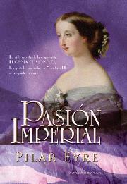 PASION IMPERIAL | 9788497349321 | EYRE, PILAR