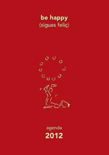 AGENDA BE HAPPY SIGUES FELIÇ 2012 | 9788493842680 | SHEEHAN, MÓNICA