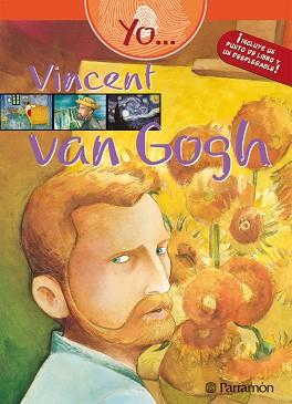 YO? VINCENT VAN GOGH | 9788434234680 | MARTÍN ROIG, GABRIEL / GARCÍA, FÁTIMA