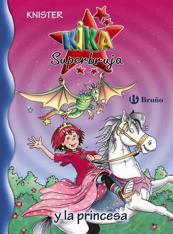 KIKA SUPERBRUJA Y LA PRINCESA | 9788421677353 | KNISTER