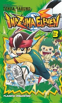 INAZUMA ELEVEN Nº3 | 9788468476223 | TEN YA YABUNO