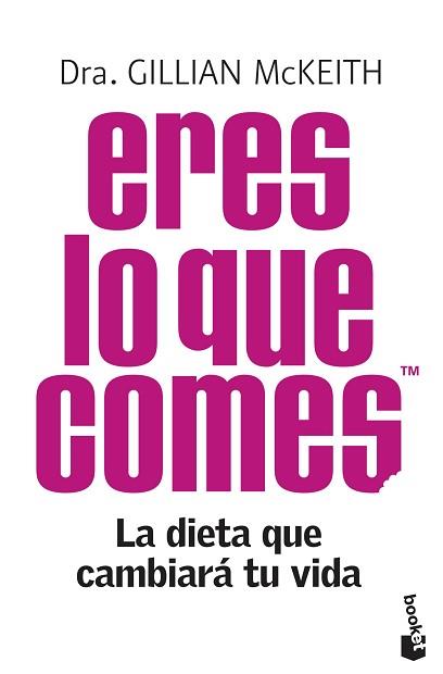 ERES LO QUE COMES | 9788408104285 | DRA. GILLIAN MCKEITH