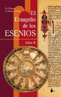 EVANGELIO DE LOS ESENIOS, EL : LIBRO I Y II | 9788478080465 | BORDEAUX, EDMOND