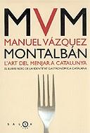 ART DEL MENJAR A CATALUNYA L' | 9788497870597 | VAZQUEZ MONTALBAN, MANUEL