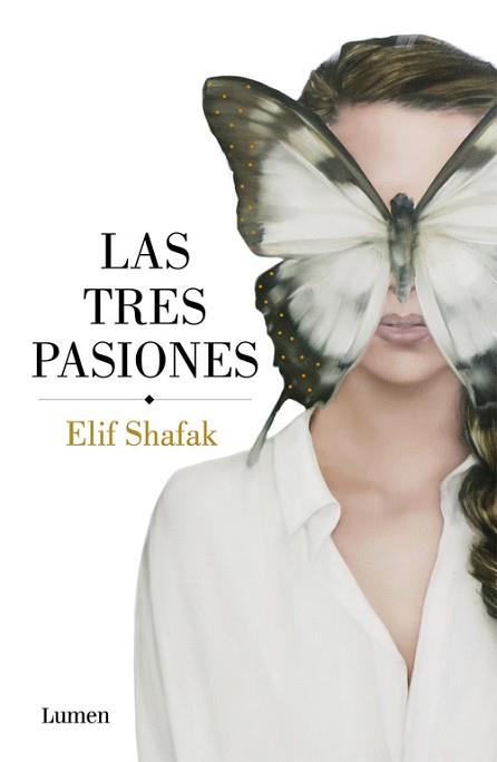 LAS TRES PASIONES | 9788426403667 | ELIF SHAFAK