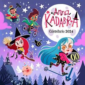 CALENDARIO ANNA KADABRA 2024 | 9788448038144 | AA. VV.